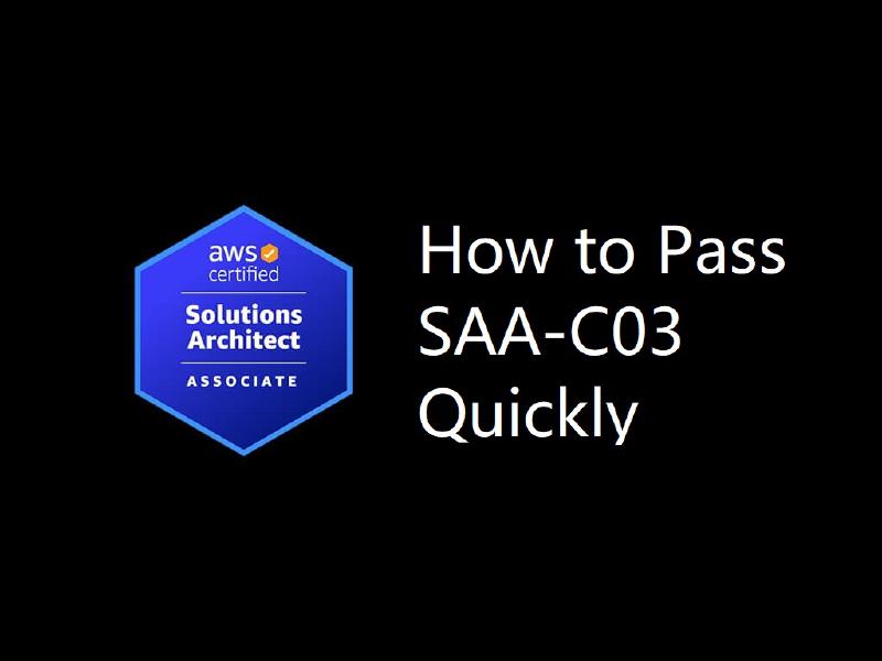 Featured image of post How to Pass AWS Solution Architect Associate Quickly